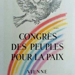 Congrès des Peuples pour la Paix - Pablo Picasso