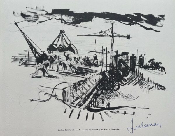 La Coulee du Ciment D'un Pont A Marseille - Lucien-Joseph Fontanarosa