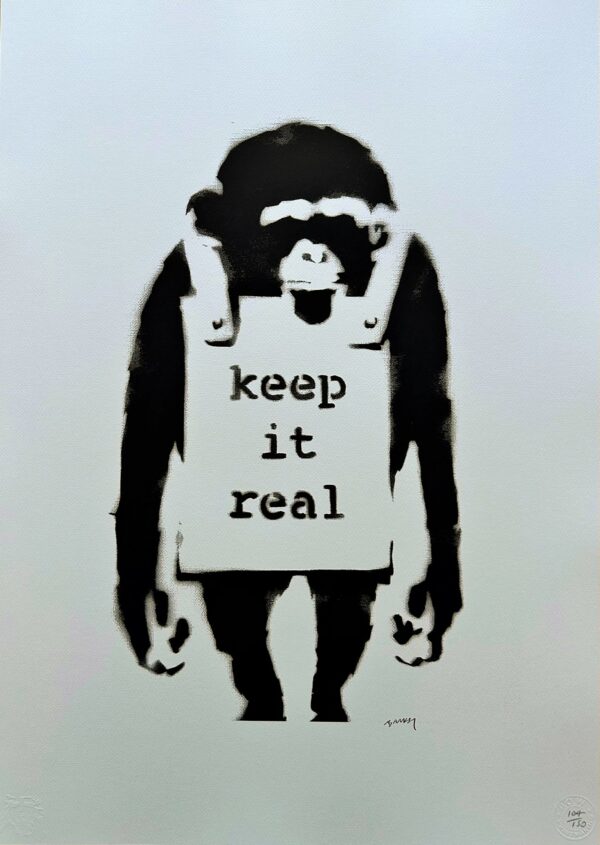 Keep It Real - Banksy